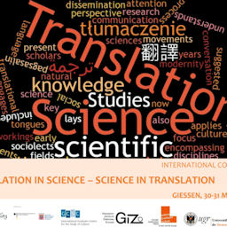 Translation in Science – Science in Translation – International Conference, Giessen, Germany, 30-31 March 2017